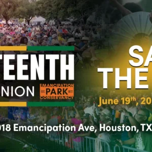 Juneteenth The Reunion 2026 at Emancipation Park Houston, Texas